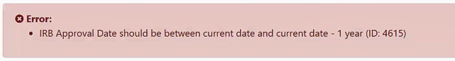Image of Figure 2: Error message for an invalid IRB Approval Date